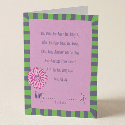 Mother's Day Fill In The Blank Greeting Card from Happy Yellow Paper