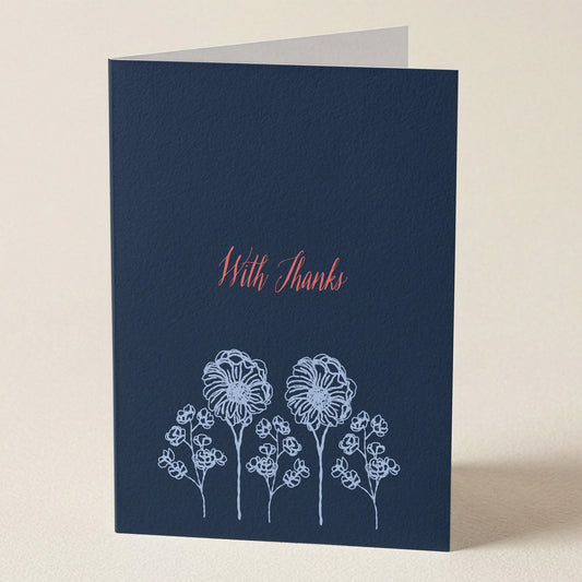 Greeting Card | With Thanks & Flowers