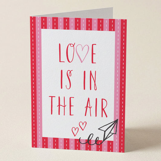 Love Is In The Air Greeting Card from Happy Yellow Paper