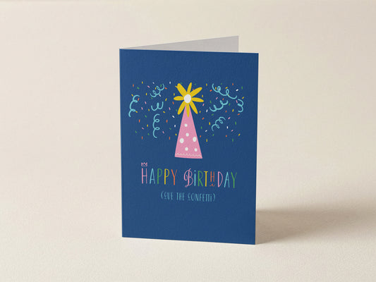 Greeting Card | Happy Birthday Cue The Confetti