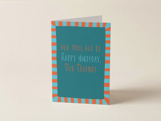 Greeting Card | Happy Birthday You Legend