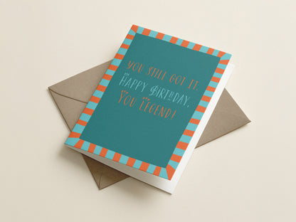 Greeting Card | Happy Birthday You Legend