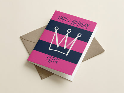 Greeting Card | Happy Birthday Queen