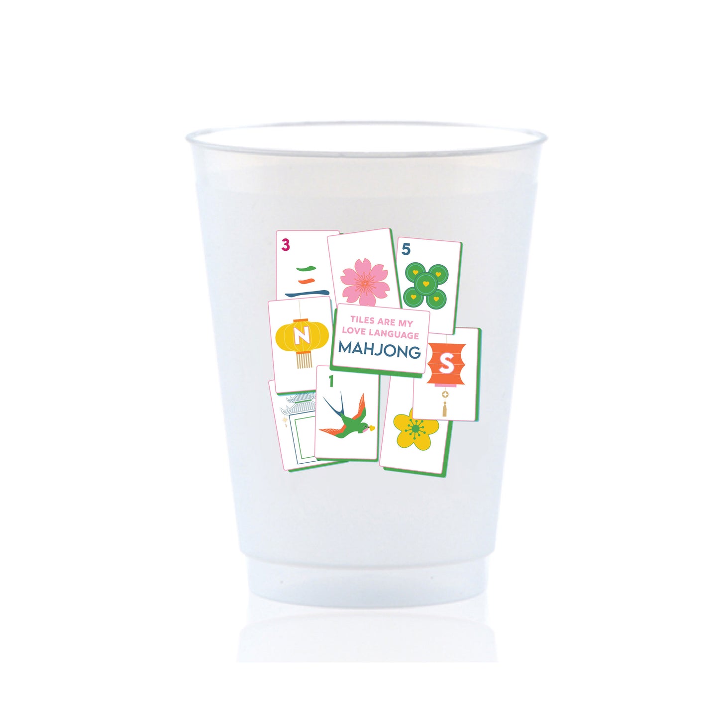 Mahjong Tiles Are My Love Language Shatterproof Cups